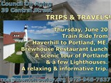 coa@townofrowley.org 978-948-7637; TRIPS & TRAVELS!; Council On Aging 39 Central Street; Portland...